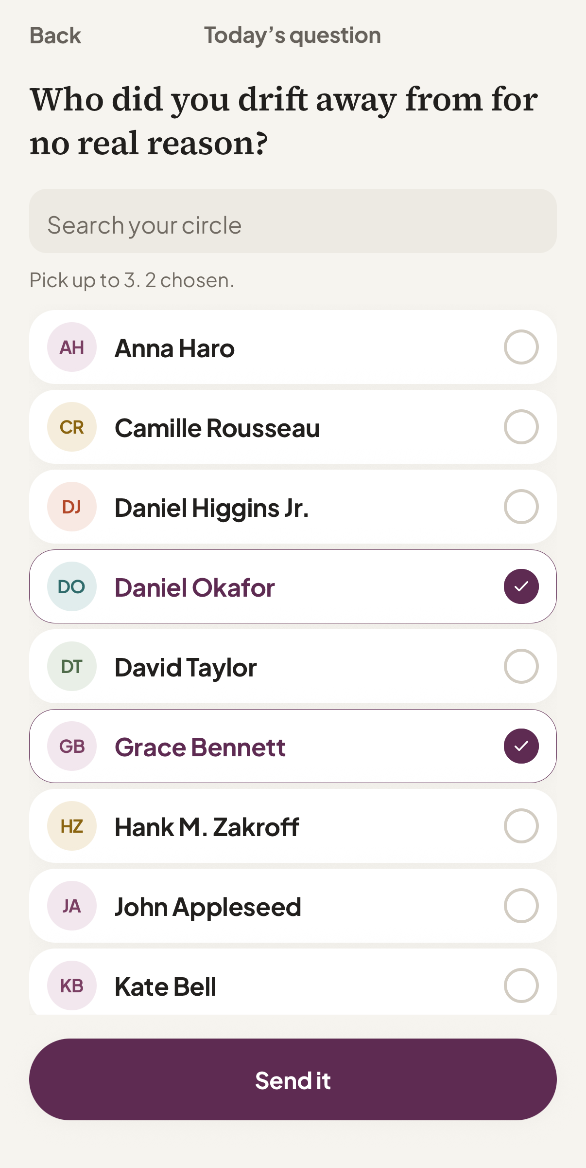Choosing who comes to mind for today's question, from your own contacts.